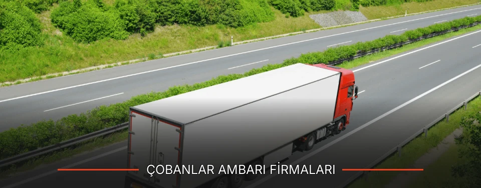 Çobanlar Ambarı Taşımacılık Çobanlar Ambarı Taşımacılık