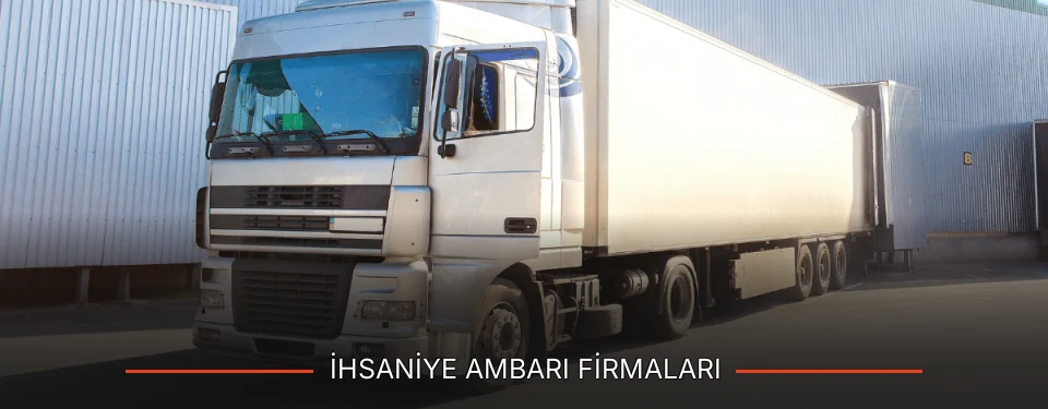İhsaniye Ambarı Taşımacılık İhsaniye Ambarı Taşımacılık
